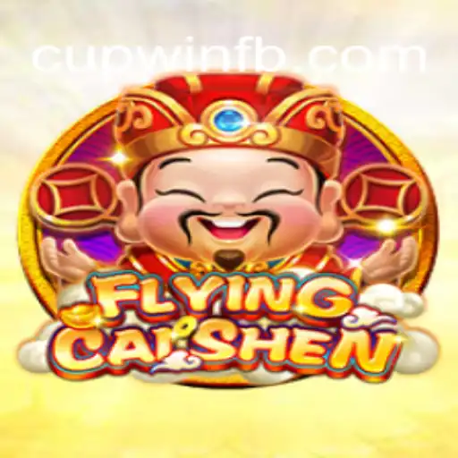 Exploring FlyingCaiShen: A Comprehensive Guide to CupWin Login and Gameplay