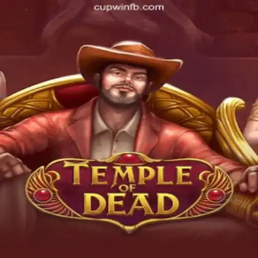 Exploring TempleofDead: Master the Game with CupWin Login Guide